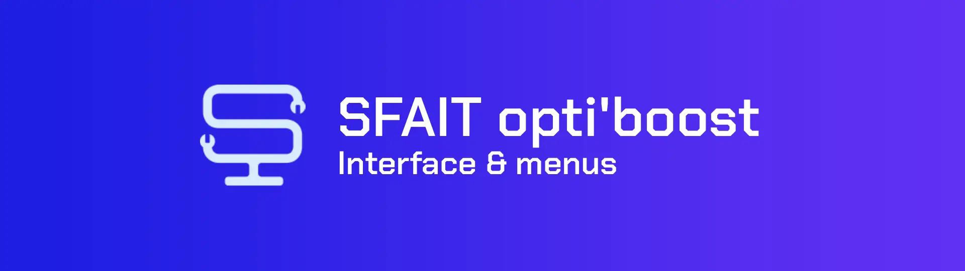 Découvrez comment manipuler SFAIT opti'boost